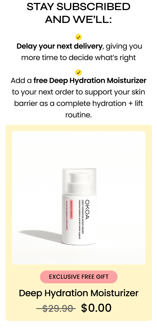 We’d love to understand what’s not workingYour feedback helps us refine everything, from formulas and routines to communication and service. Share what’s not feeling right for you in the comment box below, and if you’d like tailored guidance, our Skin Expert Team is here for you at 1-888-432-1625 or at Hello@okoaskin.comWhile we review your feedback, you don’t have to rush a decision or continue a routine that doesn’t feel aligned.